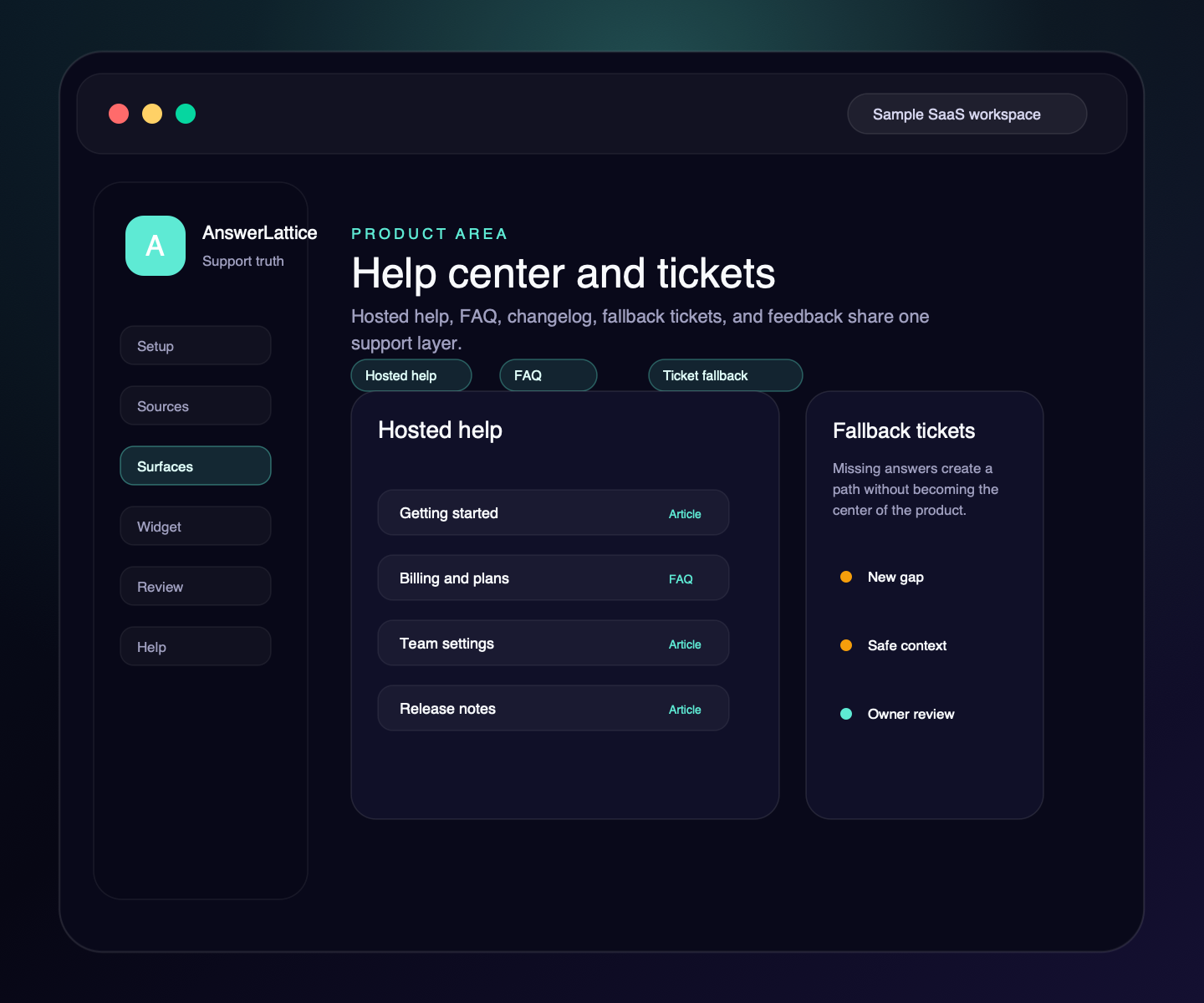 Sample AnswerLattice help center and tickets product area